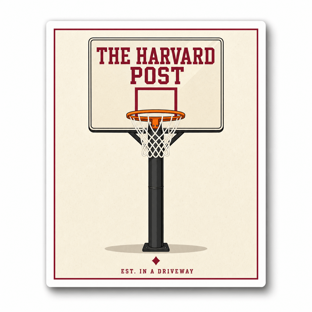The Harvard Post's die-cut sticker: a driveway basketball hoop drawn as the masthead of a crimson-and-white newspaper